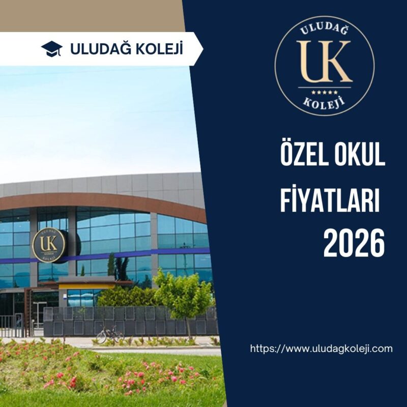 Bursa Özel Okul Fiyatları 2026