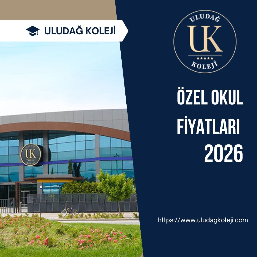Bursa Özel Okul Fiyatları 2026