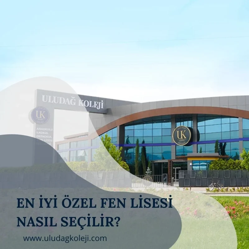 Bursa en iyi özel Fen Lisesi
